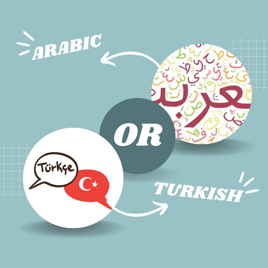 Arabic or Turkish language